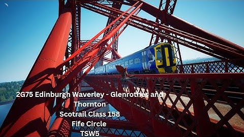 2G75 | Edinburgh Waverley - Glenrothes With Thornton | Scotrail Class 158 | Fife Circle | TSW5