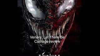 Venom: Let There Be Carnage Movie Review