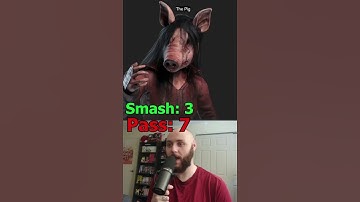 DBD Killers Smash or Pass