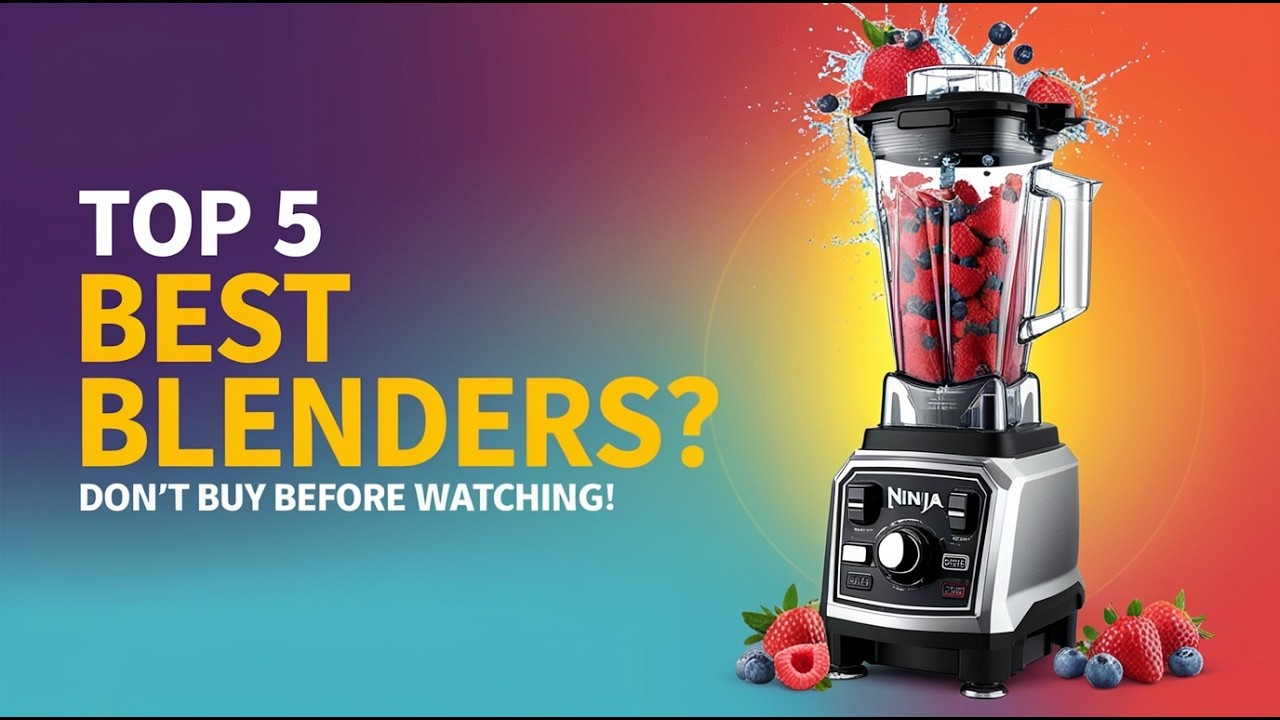 Top 5 Best Blenders in 2026 🥤 | Ultimate Buying Guide - YouTube