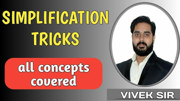 Simplification - Universal concepts for BANK, SSC, RAILWAY - 04 - by Vivek Sir,  THE ACHIEVERS ZONE