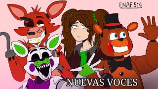 [HD] FNAF514 | Nuevas Voces Para Personajes // fnafAU