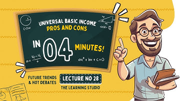 Universal Basic Income (UBI) Explained | Pros & Cons in Economics | Finance Series | Lecture No 28