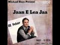 Jaan e lea jaa  full song  gs piter  mishaal boys presents 2017