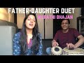 Father - Daughter Duet | Marathi Bhajan