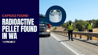 Capsule Found: Radioactive Pellet Found In Western Australia After Weeks Of Searching