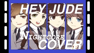 Video thumbnail of "Hey Jude - NIGHTCORE [OFFICIAL] [Beatles Cover]"