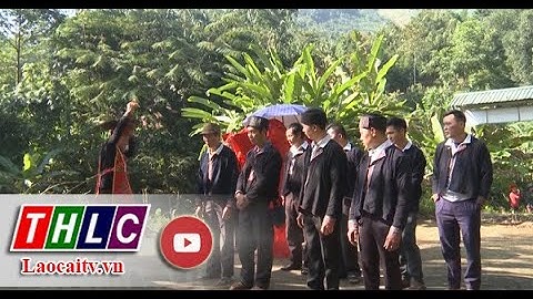 Độc đáo đám cưới của người Dao đỏ| THLC