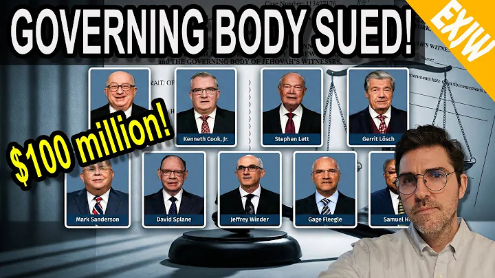 Governing Body of Jehovah's Witnesses Sued For $100 MILLION