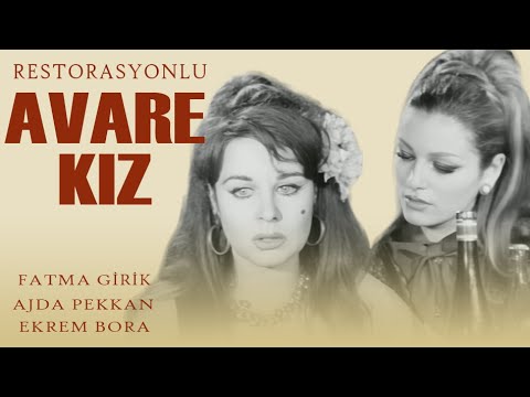 Avare Kız Türk Filmi | FULL | FATMA GİRİK | AJDA PEKKAN | EKREM BORA | RESTORASYONLU