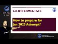 #fmsm CA Inter Best Strategy, Study Plan &amp; Resources for Jan 2025!