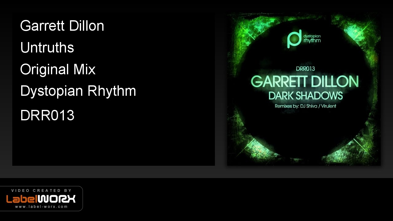 Watch Garrett Dillon - Untruths (Original Mix) on YouTube Watch Garrett Dillon - Untruths (Original Mix) on YouTube