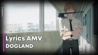 【Lyrics AMV】 Chainsaw Man ED 10 Full 「 DOGLAND  - PEOPLE 1 」