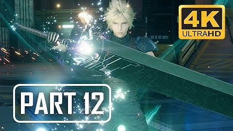 FINAL FANTASY 7 REMAKE Walkthrough Part 12 - Sun Lamps (4K PS4 Pro Gameplay)