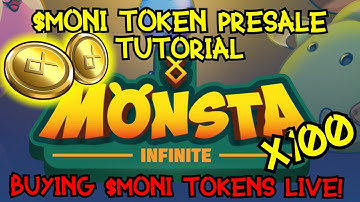 Monsta Infinite $MONI token sale LIVE! Buying $MONI token tutorial and live presale 1.0 purchase