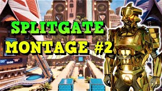 SECOND SPLITGATE MONTAGE (Splitgate)