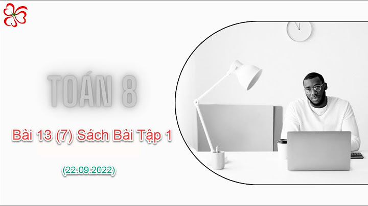 Giải sách bài tập toán 8 tập 1 trang 7 năm 2024