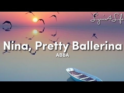 ABBA - Nina, Pretty Ballerina (Lyrics)