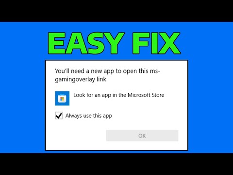 How To Fix MS Gaming Overlay You'll Need a New App to Open This ms-gamingoverlay Error
