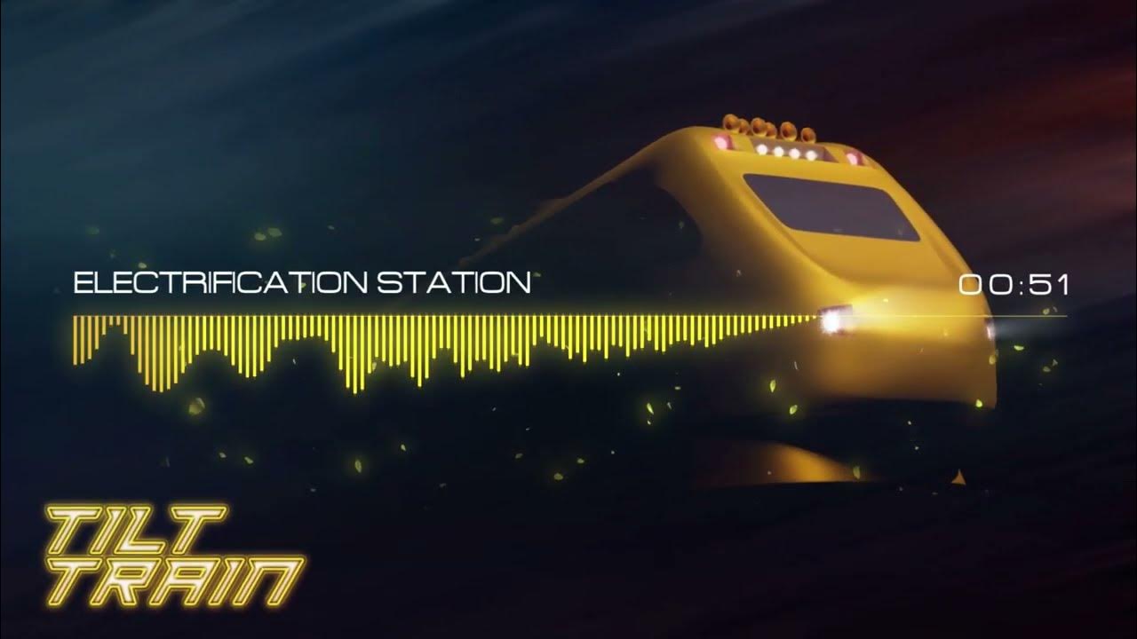 Ready go to ... https://youtu.be/N1bGe2PKEB4 [ Electrification Station - Tilt Train]