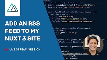 Build with Ben: Adding an RSS Feed to My Nuxt 3 Site