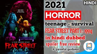 FEAR STREET PART 1 : 1994 (2021) SPOILER FREE REVIEW in HINDI || PARENTS GUIDE || TELEVISION TALK ||