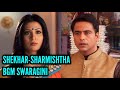 Shekhar-Sharmishtha BGM | BGM From Episode 2 | Swaragini | Colors | CODE NAME BADSHAH