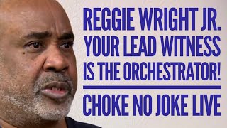 *BREAKING* DUANE "KEEFE D" DAVIS GIVES UP REGGIE WRIGHT JR. IN TUPAC MURDER! - CHOKE NO JOKE LIVE