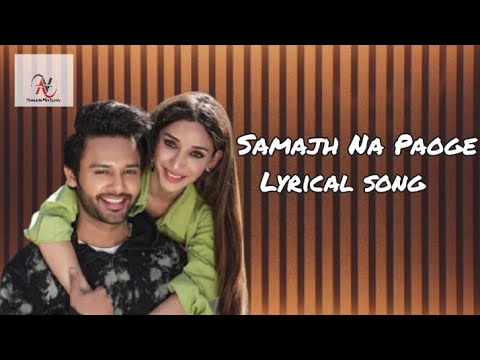 Samjh Na Paoge