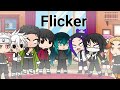 Hashira plays flicker [AU]