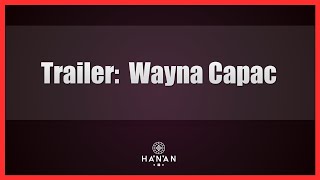 Trailer: Wayna Capac