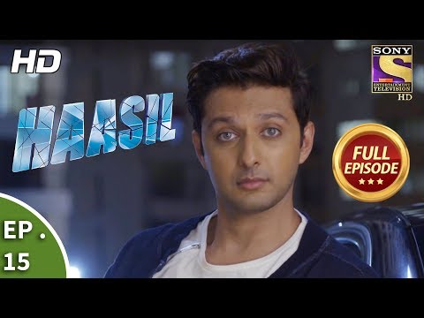 Haasil - हासिल - Ep 15 - Full Episode - 17th November, 2017