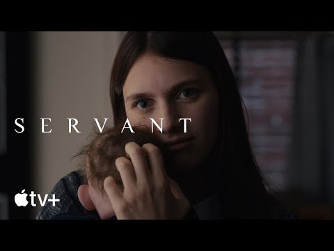 Servant ? Official Trailer | Apple TV+