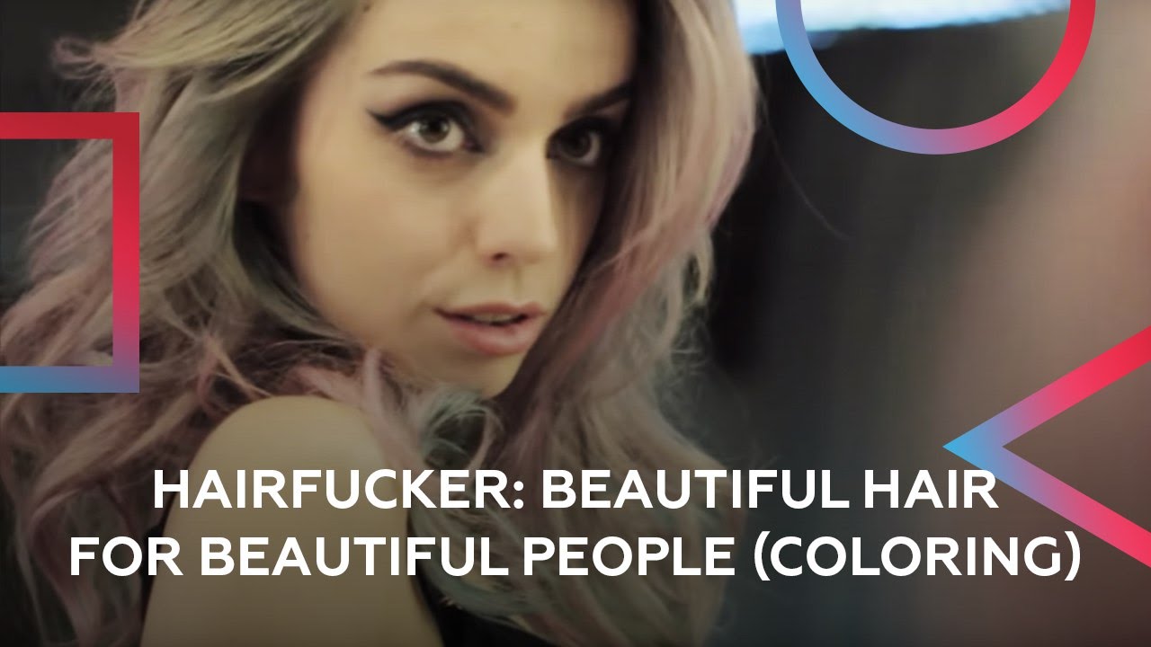 Beautiful hair for beautiful people. Coloring by Hairfcker. YouTube