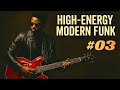 High-Energy Modern Funk #03 | Slap Bass × Wah Guitar × Brass Stabs