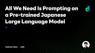 All We Need Is Prompting on a Pre-trained Japanese Large Language Model  - 2021 English version -