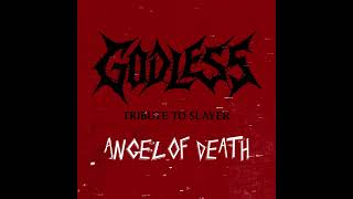 GODLESS - Angel of Death (Slayer Cover)