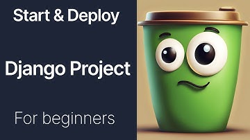 Django Project Start & Deploy Tutorial for Beginners