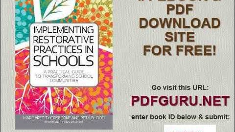 Implementing Restorative Practice in Schools A Practical Guide to Transforming School Communities