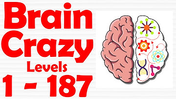 Brain Crazy IQ Challenge Puzzle [ All Levels 1-187 ] Gameplay Solution