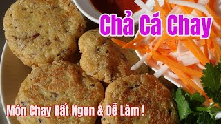 Bí Quyết Cách Làm Chả Cá Chay Từ Đậu Hủ - Thơm - Giòn - Dai & Rất Ngon - Rất Dễ Làm | Món Chay Ngon