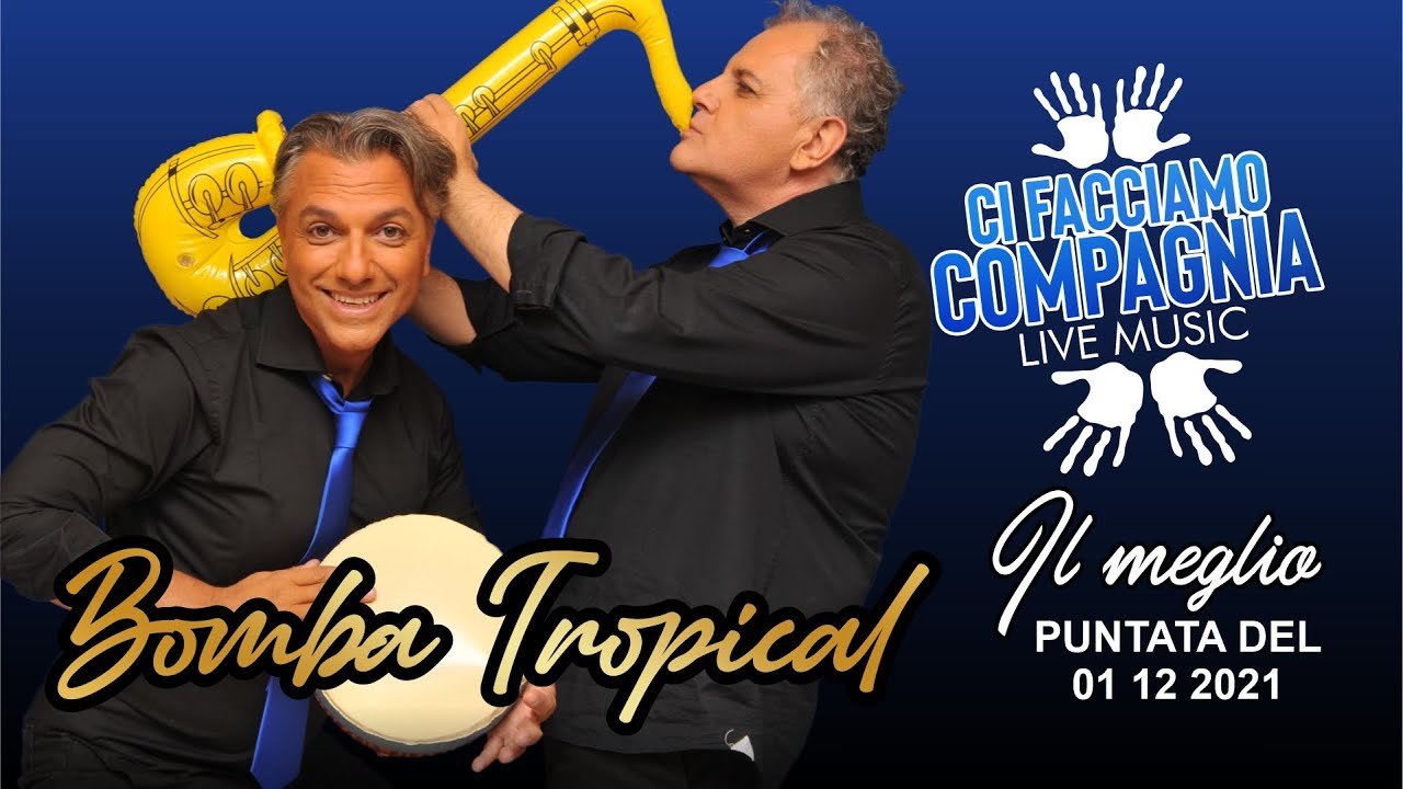 CFC Live Music: 01 Dicembre 2021 - Bomba Tropical (Il meglio)
