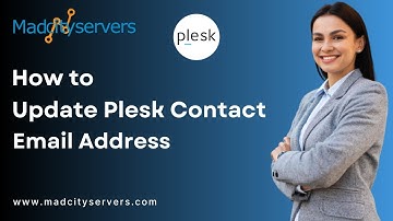 How to change your Plesk contact email address   Madcityservers