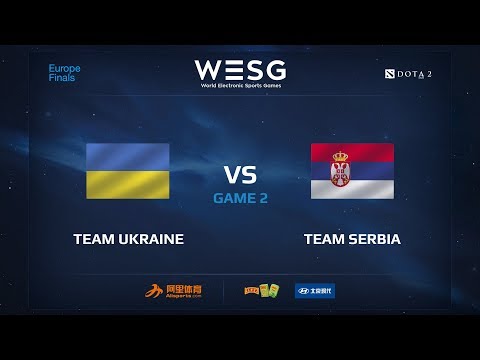 Team Ukraine против Team Serbia, Вторая карта, WESG 2017 Dota 2 European Qualifier Finals