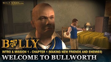Welcome to Bullworth - Intro & Mission #1 - Bully: Scholarship Edition