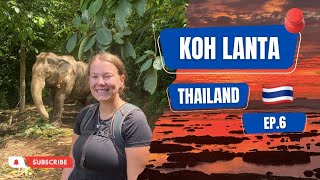 The MOST AMAZING Elephant Experience | Beach Hopping In KOH LANTA | Thailand Travel Vlogs