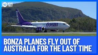 Bonza Planes Fly Out Of Australia For The Last Time | 10 News First