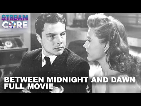 Between Midnight And Dawn Full Movie StreamCore