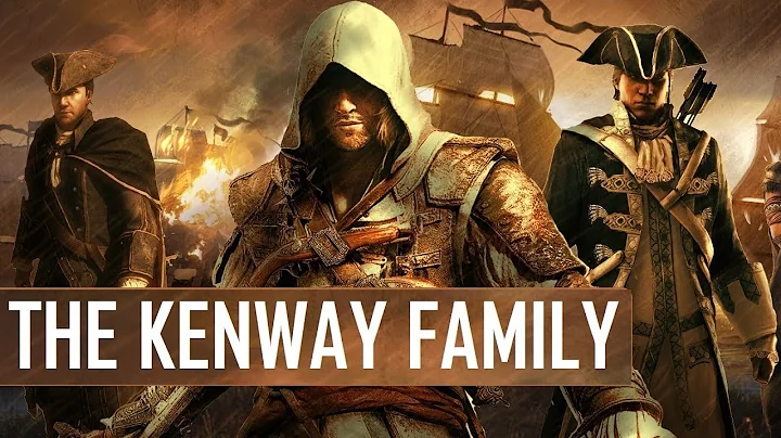 Assassin's Creed - The Kenway Family Saga