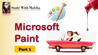 Microsoft Paint - Part 5 (Flip and Rotate)